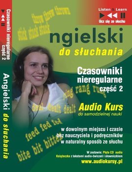 Angielski do słuchania. Czasowniki nieregularne. Część 2 - Guzik Dorota
