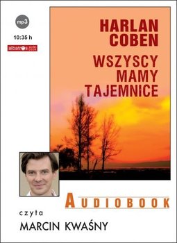 Wszyscy mamy tajemnice. Myron Bolitar. Tom 10 - Coben Harlan