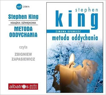 Zimowa opowieść. Metoda oddychania - King Stephen
