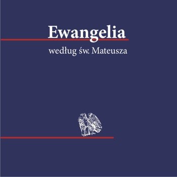 Ewangelia według św. Mateusza - Opracowanie zbiorowe