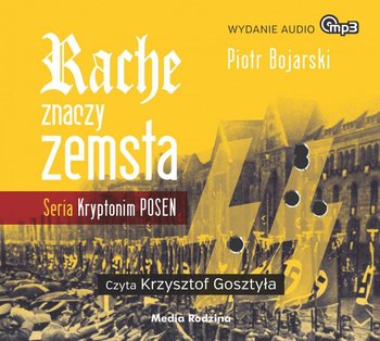 Rache znaczy zemsta - Bojarski Piotr