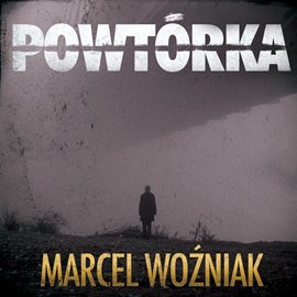 Powtórka - Woźniak Marcel