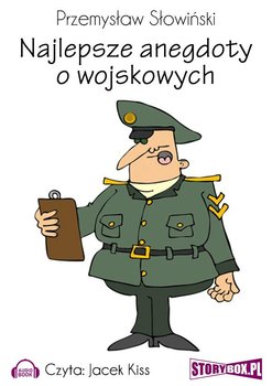 Najlepsze anegdoty o wojskowych - Słowiński Przemysław