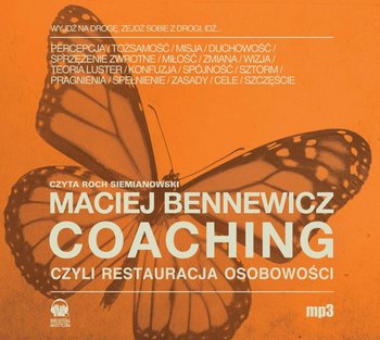 Coaching czyli restauracja osobowości - Bennewicz Maciej