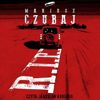 R.I.P. - Czubaj Mariusz