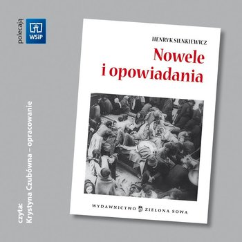 Nowele i opowiadania. Opracowanie - Sienkiewicz Henryk