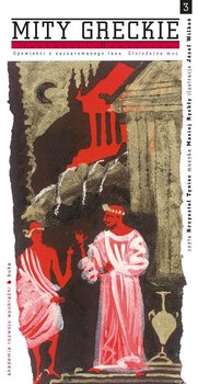 Złotodajna moc. Opowieści z zaczarowanego lasu. Mity greckie - Hawthorne Nathaniel