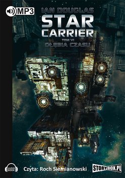 Głębia czasu. Star Carrier. Tom 6 - Douglas Ian