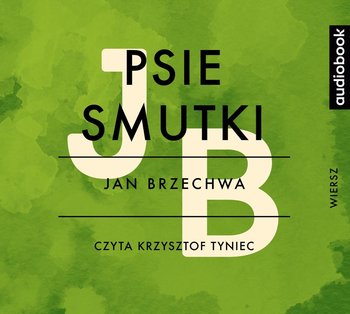 Psie smutki - Brzechwa Jan