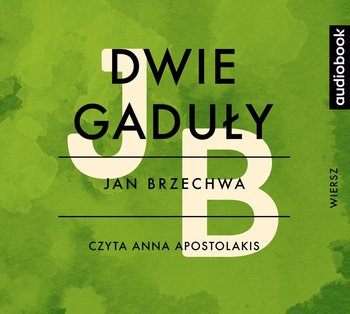 Dwie gaduły - Brzechwa Jan