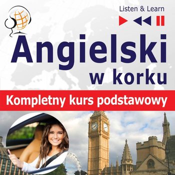 Angielski w korku. Kompletny kurs podstawowy - Guzik Dorota