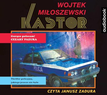 Kastor - Miłoszewski Wojtek