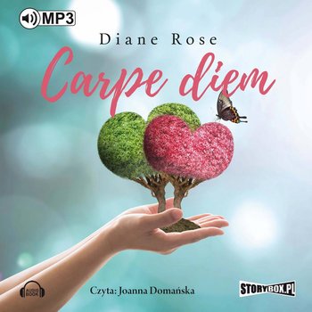 Carpe diem - Rose Diane