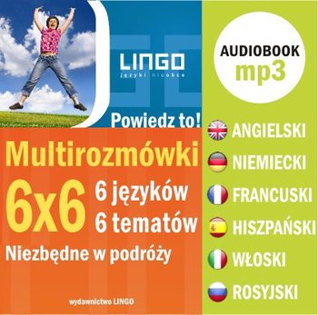Multirozmówki 6x6. 6 języków - 6 tematów niezbędnych w podróży - Opracowanie zbiorowe