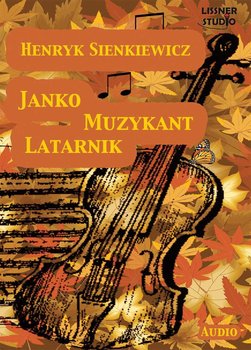 Latarnik, Janko Muzykant - Sienkiewicz Henryk