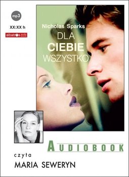 Dla ciebie wszystko - Sparks Nicholas