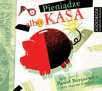Pieniądze albo kasa - Beręsewicz Paweł