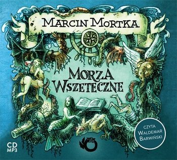 Morza wszeteczne - Mortka Marcin