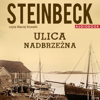 Ulica Nadbrzeżna - Steinbeck John