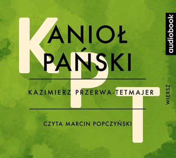 Anioł Pański - Przerwa-Tetmajer Kazimierz