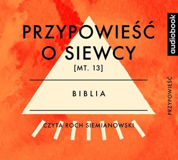 Przypowieść o siewcy - Opracowanie zbiorowe