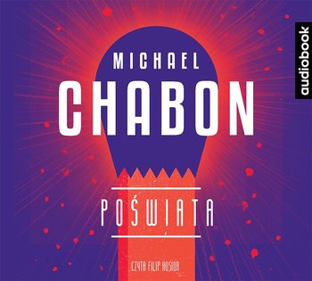 Poświata - Chabon Michael
