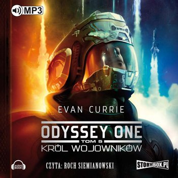 Odyssey One. Tom 5. Król wojowników - Currie Evan