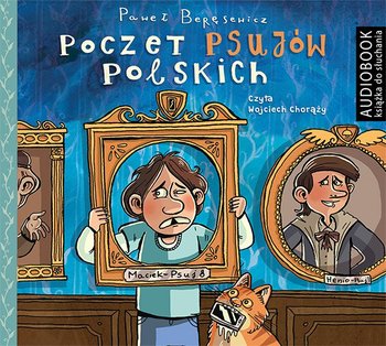 Poczet psujów polskich - Beręsewicz Paweł