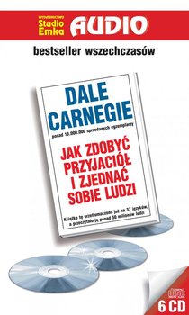 Jak zdobyć przyjaciół i zjednać sobie ludzi - Carnegie Dale