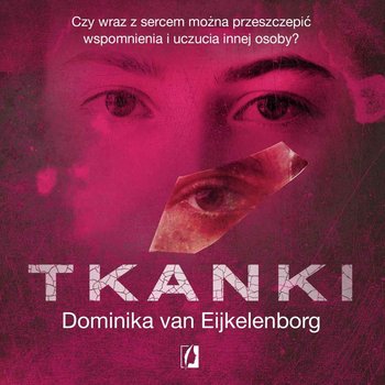 Tkanki - van Eijkelenborg Dominika