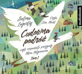 Cudowna podróż. Tom 1 - Lagerlof Selma
