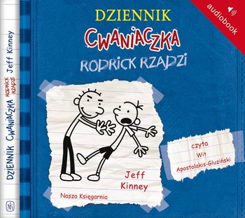Dziennik cwaniaczka. Tom 2. Rodrick rządzi - Kinney Jeff