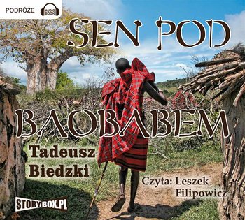 Sen pod baobabem - Biedzki Tadeusz
