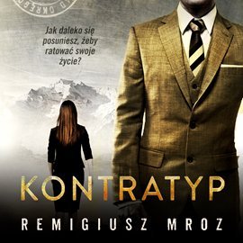 Kontratyp - Mróz Remigiusz