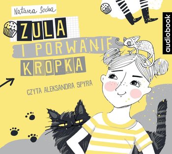Zula i porwanie Kropka - Socha Natasza