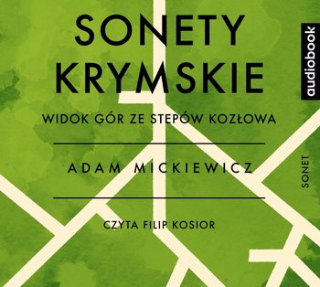 Sonety krymskie. Widok gór ze stepów Kozłowa - Mickiewicz Adam