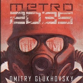 Uniwersum Metro 2033. Metro 2035 - Glukhovsky Dmitry