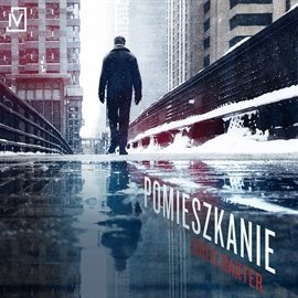 Pomieszkanie - Baxter Greg