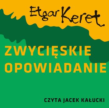 Zwycięskie opowiadanie - Keret Etgar