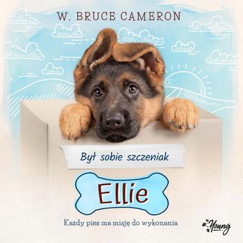 Był sobie szczeniak. Ellie - Cameron Bruce W.