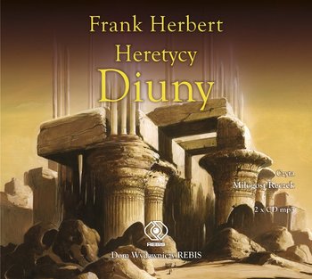 Heretycy Diuny - Herbert Frank