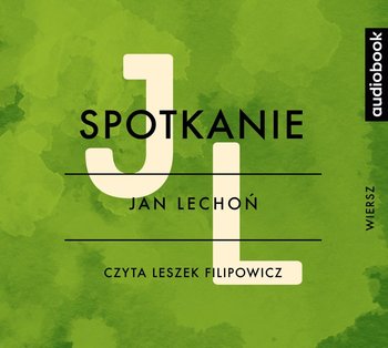Spotkanie - Lechoń Jan