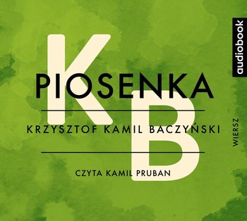 Piosenka - Baczyński Krzysztof Kamil