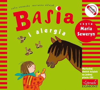 Basia i alergia - Stanecka Zofia, Oklejak Marianna