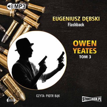 Flashback. Detektyw Owen Yeates. Tom 3 - Dębski Eugeniusz