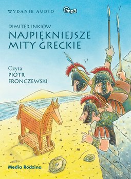 Najpiękniejsze mity greckie - Inkiow Dimiter