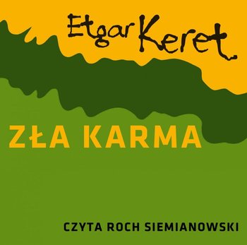 Zła karma - Keret Etgar