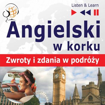 Angielski w korku. Przydatne zwroty i zdania w podróży - Guzik Dorota