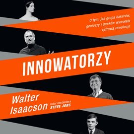 Innowatorzy - Isaacson Walter