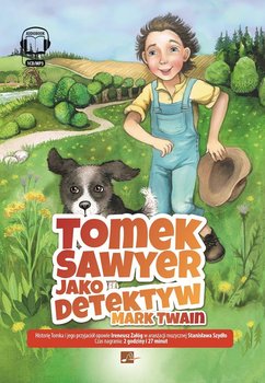Tomek Sawyer jako detektyw - Twain Mark